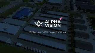 Top AI-Powered Self Storage Security Solution: Smarter Facility Protection with Alpha Vision