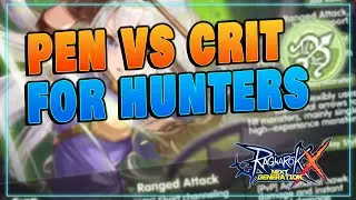 Penetration vs Crit on Hunters Explained [Ragnarok X Next Generation] (Tagalog)