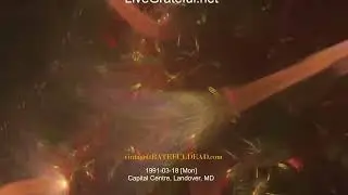 Grateful Dead 1991-03-18 [Mon] Capital Centre, Landover, MD