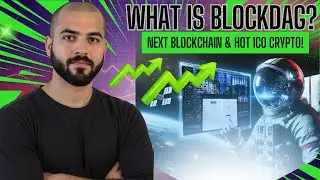 What Is BlockDAG? Hidden Gem in Crypto & Hottest ICO in 2025 | BDAG Token Review