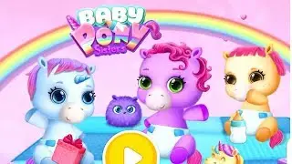 🔴 Baby Pony Sisters Fun Kids Game - Virtual Pet Care & Dress Up Makeover Game For Girls By TutoTOONS