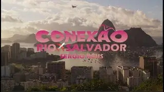 SERGIO RÉUS - CONEXÃO RIO X SALVADOR