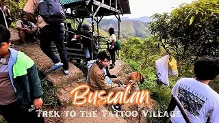 StreetView with TADE: Trek to the Buscalan Tattoo Village in Kalinga Province