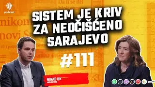 Nihad Uk: Sarajevo pred novim izazovima nakon snijega - Direktno sa Vildanom