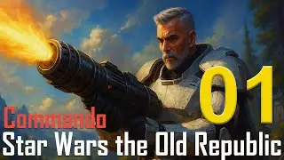 SWTOR - Commando Story - Episode 01