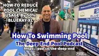 How to use up to 50% less chemicals in your pool.  Blueray XL helps eliminate algae and organics.