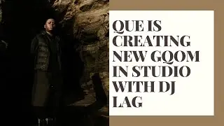 Que is creating new Gqom in studio with DJ Lag