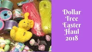 Dollar Tree Easter Crafts: Dollar Tree Easter Haul 2018