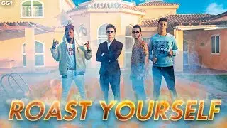 ROAST YOURSELF CHALLENGE - GIAN GG