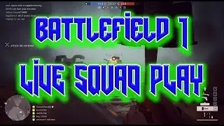 !LIVE Battlefield 1  Best Guns for Domination  | BF1 Ultra Settings