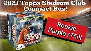 🚨 Top Rookie Purple /75!!! 🚨 2023 Topps Stadium Club Compact Box Rip!!!🔥