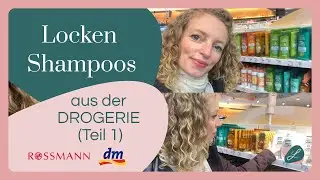 Welches Drogerie Shampoo ist für Locken geeignet? Der Test 2024 - Teil 1 | Curly Girl Methode | DM