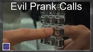 Evil Prank Calls