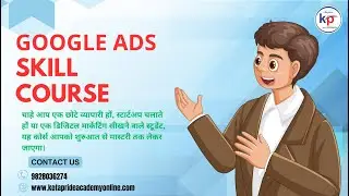 Google Ads सीखें आसान भाषा में | Step-by-Step Complete Course for Beginners, Startups & Businessman