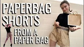 DIY Paperbag Shorts from a Paper Bag