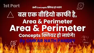 Mensuration Class 8 | Area And Perimeter of Polygons Explained Step-by-Step | NCERT Chapter 9