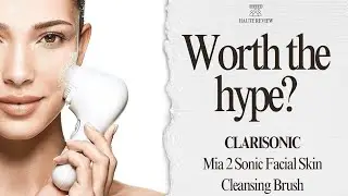 Test and Review: CLARISONIC Mia 2 Sonic Facial Skin Cleansing Brush System