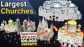 Крупнейшие церкви мира в 3D! Сможете ли вы угадать самый большой?