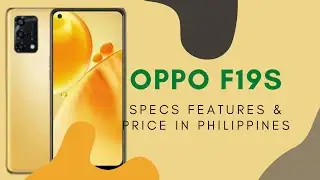 Oppo F19s key Specs, Features & Price in Philippines