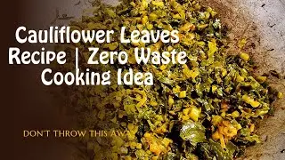 Stop Wasting Cauliflower Leaves! Try This Tasty Hack 🌱🔥 #foodvloggers