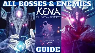 Kena Bridge of Spirits: Как победить всех боссов и врагов. Озвученное руководство, гайд по боссам...
