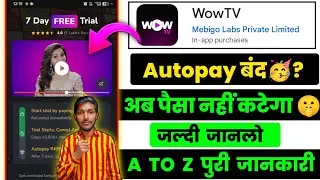 Wow Tv Autopay Cancel || Wow TV Subscription Cancel || Wow Tv Ka Automatic Payment Band kaise kare