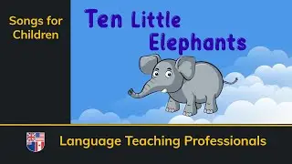 'Ten Little Elephants' Song