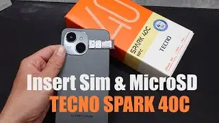 How To Insert Sim & MicroSD Card on TECNO SPARK 40C