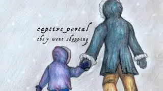 Captive Portal - They Went Shopping [Creative Commons Music] 🔴