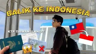 HAMPIR GAK BISA BALIK KE TAIWAN?! | Pulang Ke Indonesia Vlog
