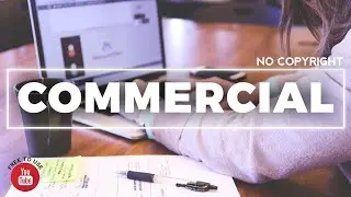 🏢Advertisement Background Music No Copyright / Free Commercial Music No Copyright / Corporate music