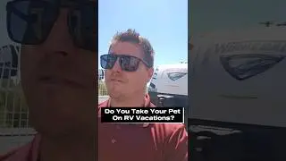RV Pets! Do You Bring Them Along For Vacations? #shorts #rv