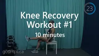 Knee Recovery Workout 1 with Chair Support: Knee Injury/Surgery Rehabilitation/Mobility Workout