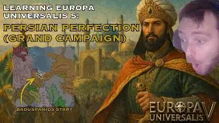 Solo Learning EU5: Baduspanids - RECOVERING FROM CIVIL WAR