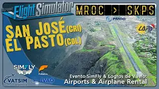⛰️ Aproximaci&oacute;n extrema a El Pasto, Colombia (MROC - SKPS) | B738 | LAPA-Va | SIMFLY | MSFS2020 🌍
