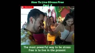 How To Live Stress Free Life ☺ | Stress Relief Shorts | Part 5 | #Shorts