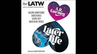Later Life Audiobook by A.R. Gurney