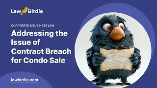 Addressing the Issue of Contract Breach for Condo Sale - Essay Example