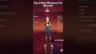 🔥 Bennett Top 5 Best Weapons Hindi | MAX ATK Buff Guide 🔥
