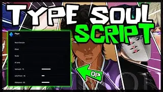 BEST | Updated Type Soul Script |2025| Extremely Powerful 🔥