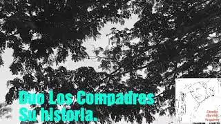 Historia Los compadres de cuba Enrique Martínez El monarka.