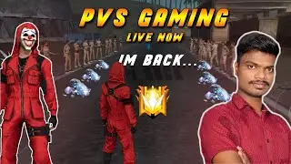 PVS BACK!! GIVEAWAY யாருக்௧ோ 🤣 - Garena Free Fire Live | PVS GAMING LIVE