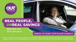 OUTsurance Ireland - Real People Unreal Savings 