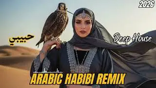 Habibi (حبيبي) – Arabic Deep House Remix | DJ Set Style Party Mix 🎛️