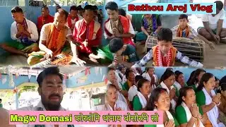 Magw Domasi फोरबोनि Vlog थांनाय बोसोरनि सो // Bathou Aroj // @bathousaavlogs 