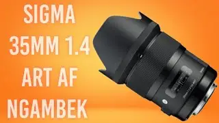 Sigma 35mm 1.4 Art Auto Focus Berat