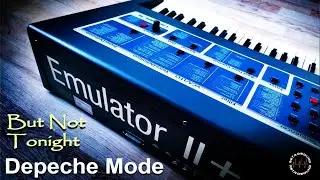 Depeche Mode  But Not Tonight ~ Vintage Synthesizer Recreation ~ RetroSound