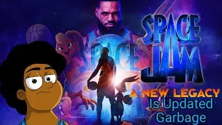 Space Jam A New Legacy &mdash; полная чушь