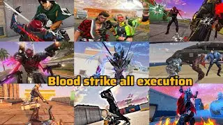 Blood strike all executions | blood strike all finishing moves | warzone all finishers