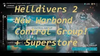 NEW Control Group Warbond! Current Superstore! July 17th | Helldivers 2! | Killroach Jawz